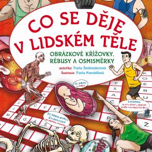 co se děje v lidském těle 1